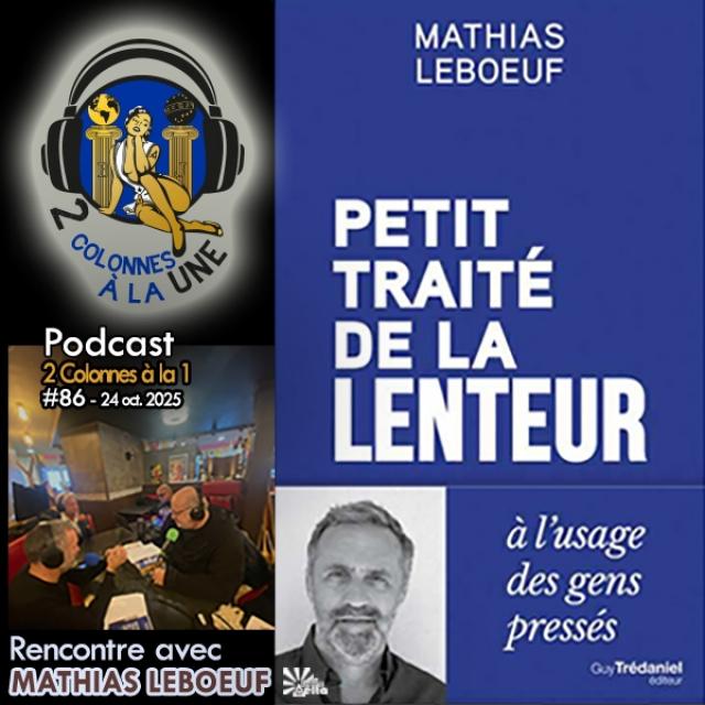 2 colonnes à la 1 - 86 Mathias Leboeuf - PAD 2025