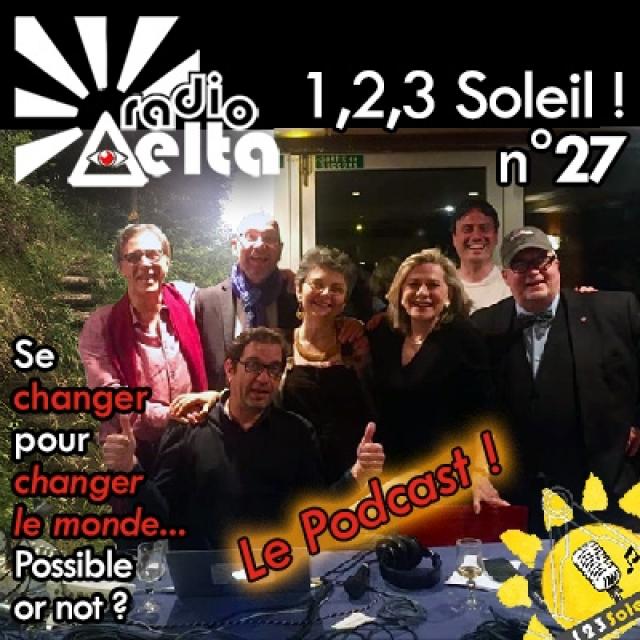 1,2,3 Soleil ! n°27 - 26-04-2019 - Se changer pour changer le monde episode artwork