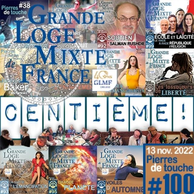 GLMF - Pierres de touche #100 - La Centième ! - 13 novembre 2022 episode artwork