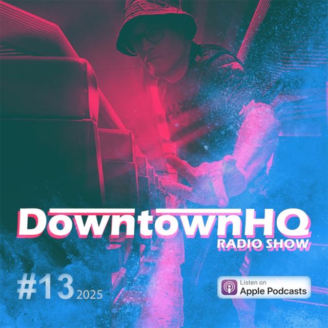 The Downtown HQ Radio Show #1325