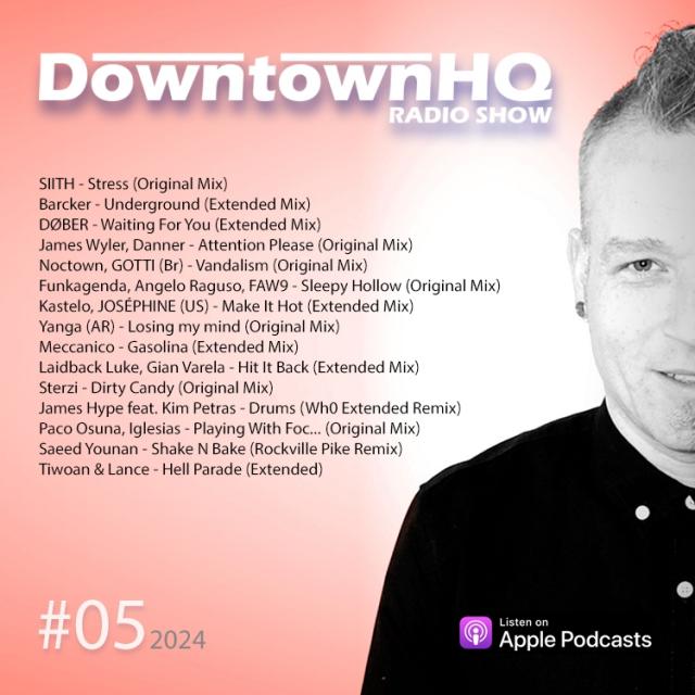 The Downtown HQ Radio Show #0524