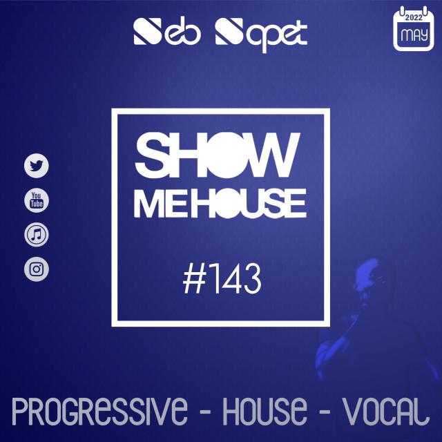 Show Me House 143 # Always Will #
