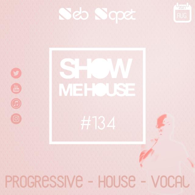 Show Me House 134 # Escape #
