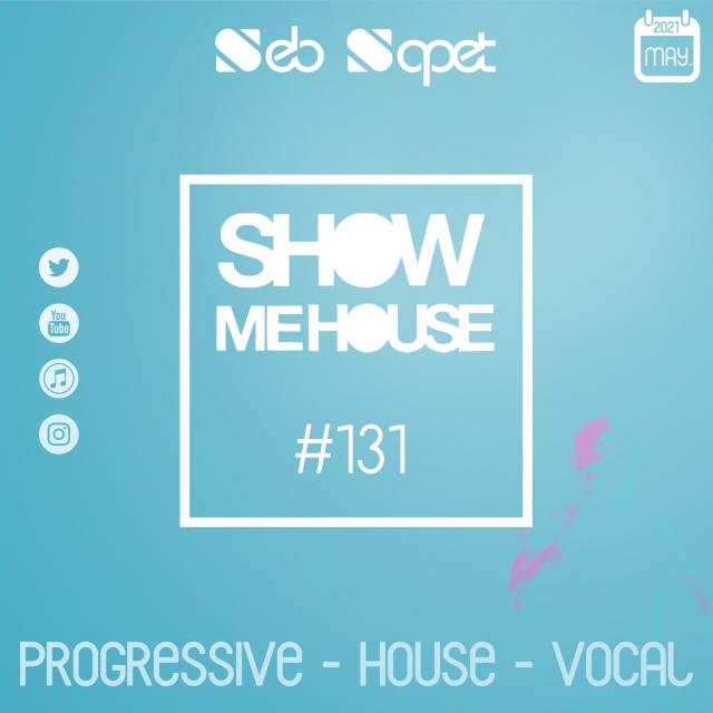 Show Me House 131 # Time Again #