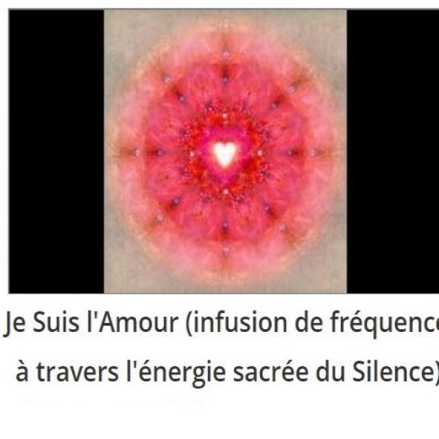 Sylvie Ptitsa Je Suis l'Amour (infusion de fréquences à travers l'énergie sacrée du Silence)