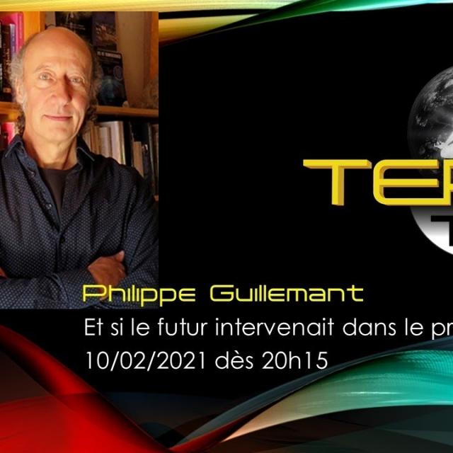 Sylvain Didelot présente Philippe Guillemant , Et si le futur intervenait dans le présent...