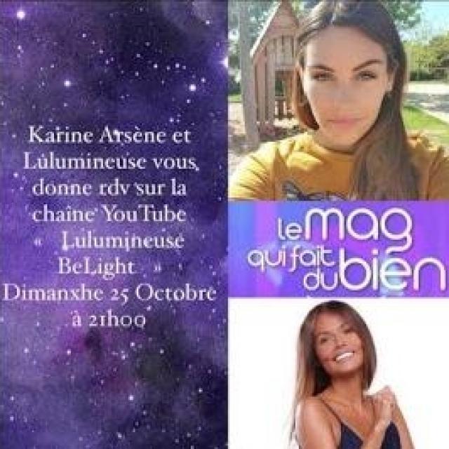 Karine Le Mag Qui Fait Du Bien Lulumineuse Canalisation témoignage de guérison avec Lulumineuse et