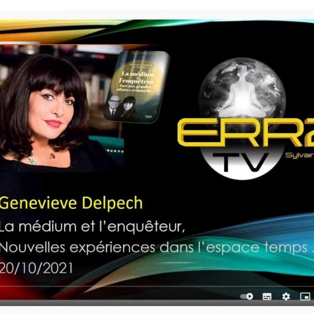 Sylvain Didelot présente Genevieve Delpech, la medium et l enquêteur Nouvelles expériences dans l'espace temps.