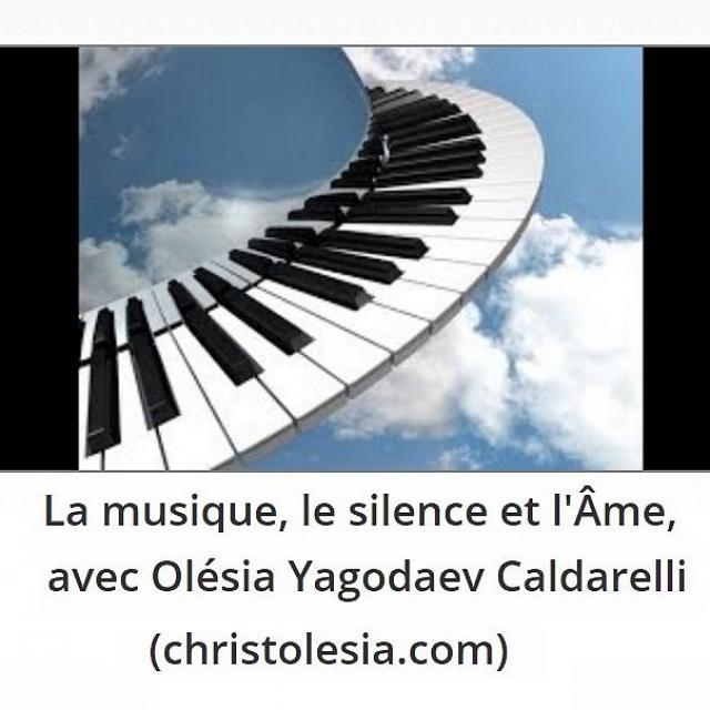 Sylvie Ptitsa La musique, le silence et l'Âme, avec Olésia Yagodaev Caldarelli (christolesia.com)