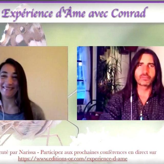 Expérience d'Âme avec Conrad.