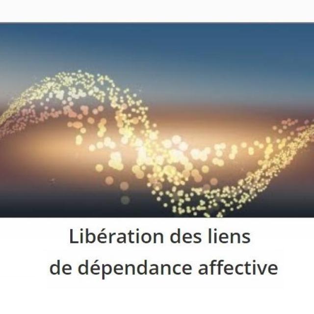 Sophie Riehl Libération des liens de dépendance affective.