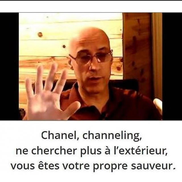 Michel Ribes-Chanel, channeling, ne cherchez plus à l’extérieur, vous êtes votre propre sauveur
