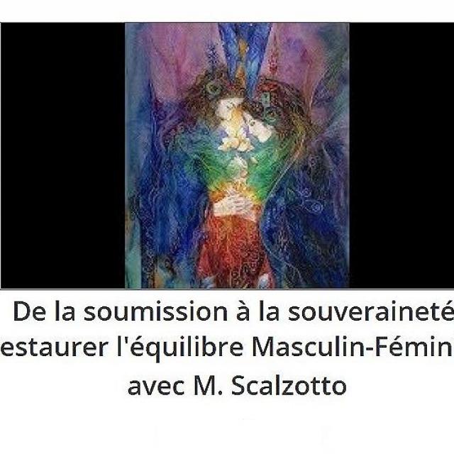 Sylvie Ptitsa De la soumission à la souveraineté restaurer l'équilibre Masculin-Féminin, avec M. Scalzotto