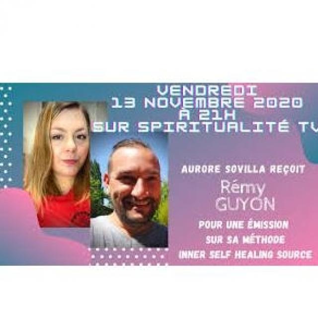 Aurore Sovilla Vendredi 13 Nov 2020 à 21H Émission avec Rémy GUYON