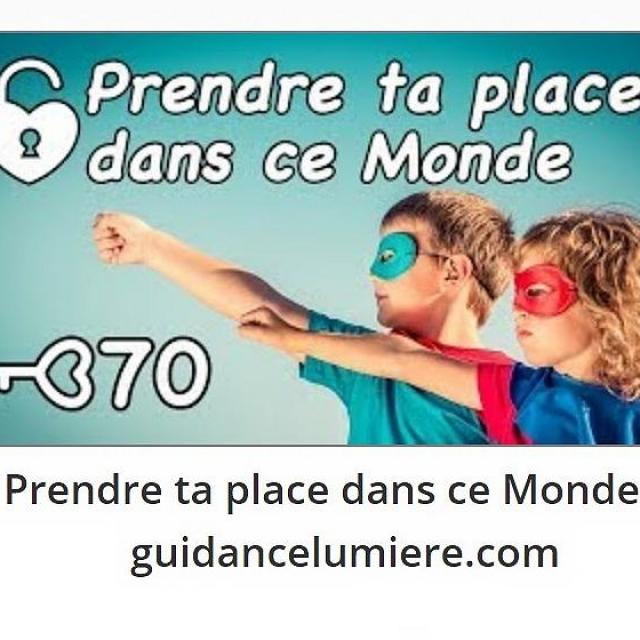 Jérome RodAnge Prendre ta place dans ce Monde guidancelumiere.com