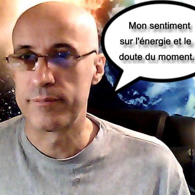Michel Ribes Je délivre ici mon sentiment sur l'énergie et le doute du moment.