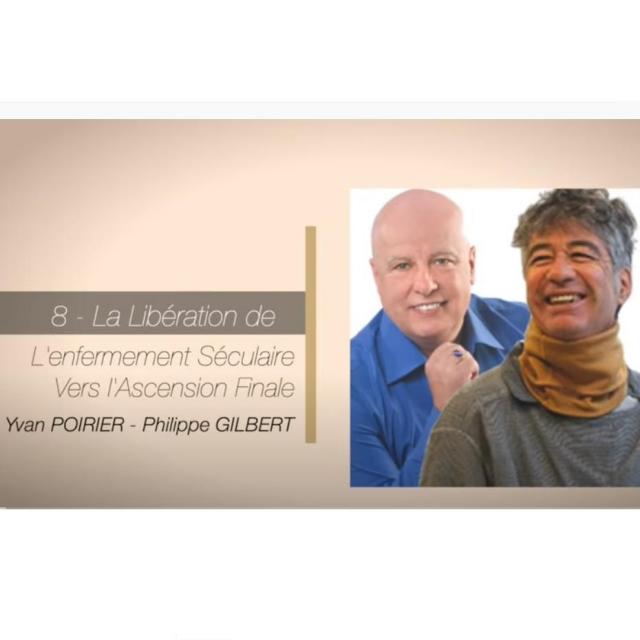 Yvan Poirier CAPSULE 8 L'ÉVEIL DE LA CONSCIENCE La Libération de l'Enfermement Séculaire Vers l'Ascension