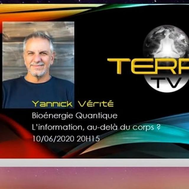Didelot Sylvain Terr2 TV Yannik Vérité La bionénergie quantique.