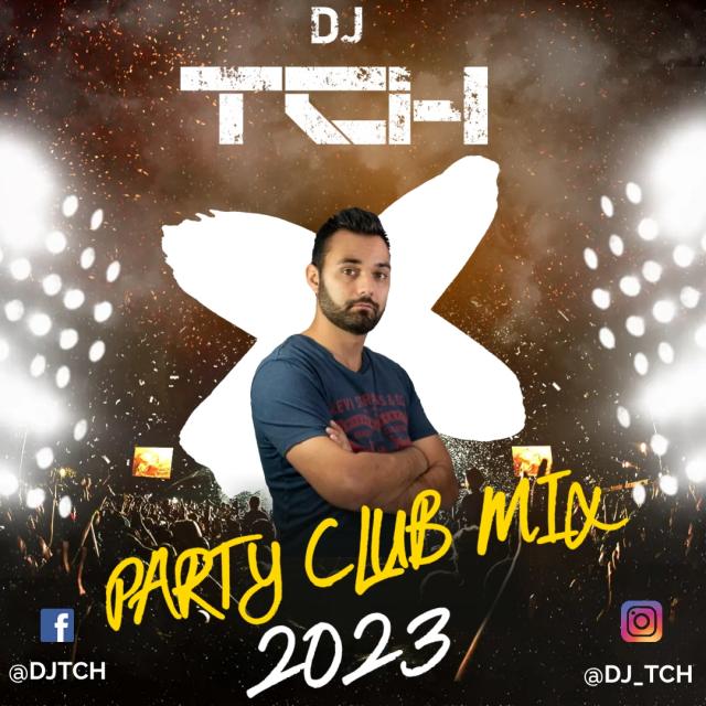 TCH - Party Club Mix 2023