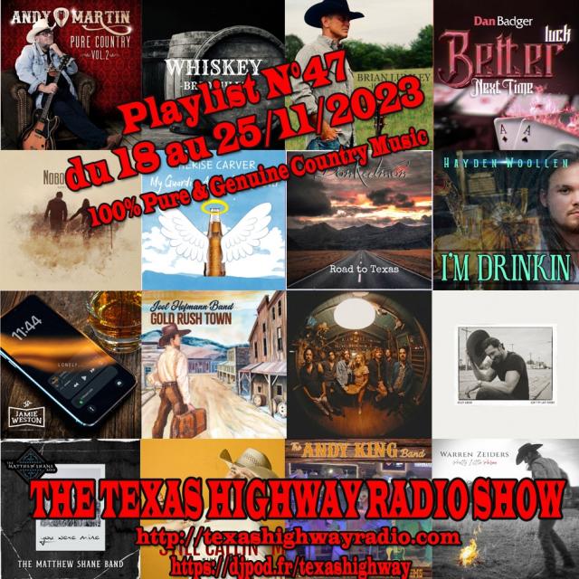 Texas Highway Radio Show N°47