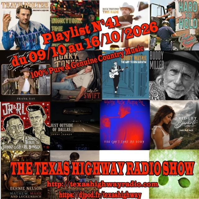 Texas Highway Radio Show N°41 (2026)