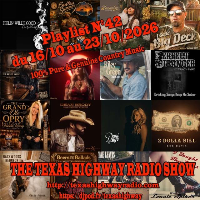 Texas Highway Radio Show N°42 (2026)