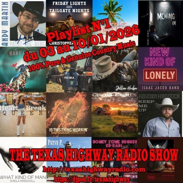 Texas Highway Radio Show N°1 (2026)