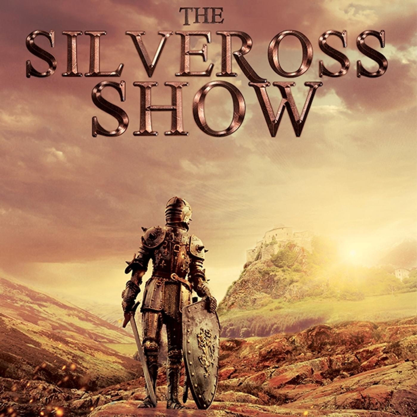 The Silveross Show
