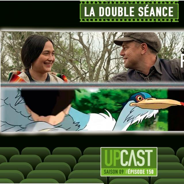 Upcast La Double Séance - Killers of the Flower Moon de Martin Scorsese et Le garçon et le héron de Hayao Miyazaki