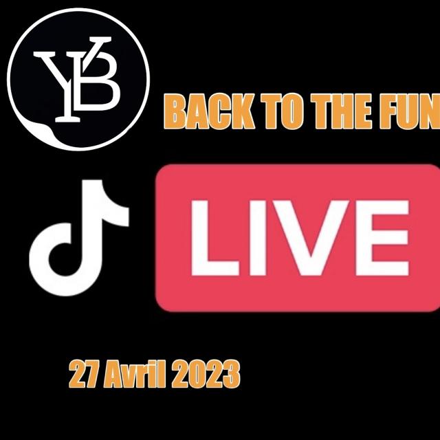 BACK TO THE FUNK LIVE TIK TOK 27 AVRIL 2023 YANN BUTLER