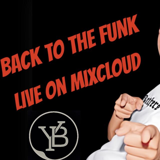 BACK TO THE FUNK LIVE YANN BUTLER MIXCLOUD 7 OCTOBRE 2021